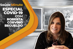 ESPECIAL COVID-19 – Em 15 dias paciente passou por todos os estágios da doença