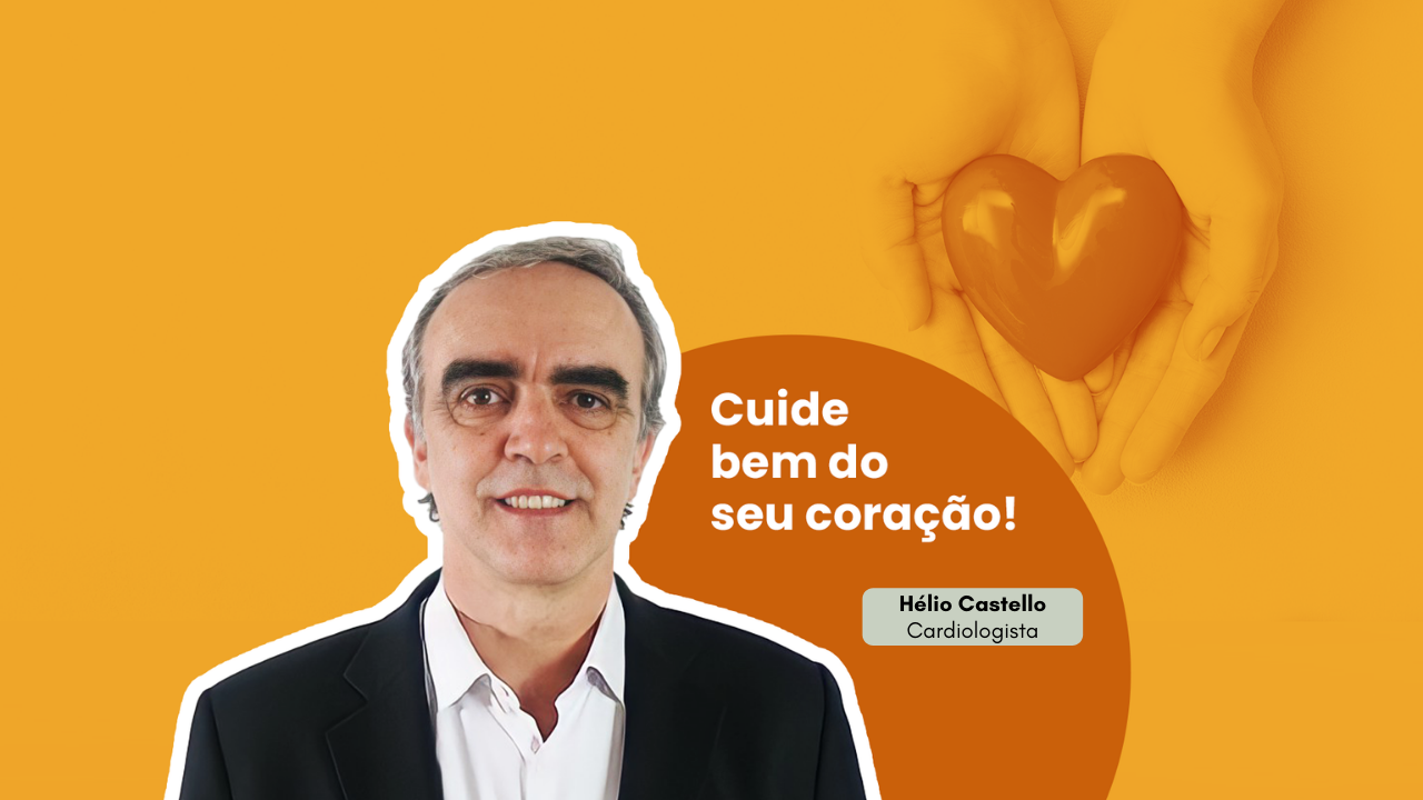 Conheça os cuidados que podem ajudar na saúde do seu coração