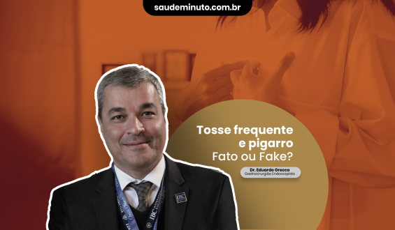 ESPECIAL REFLUXO – Pigarro e tosse podem indicar a doença: Fato ou Fake?