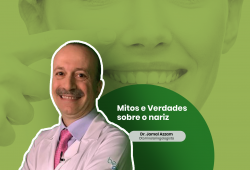 Mitos e Verdades sobre o nariz com Dr. Jamal Azzam