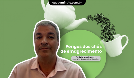 Perigos dos chás de emagrecimento