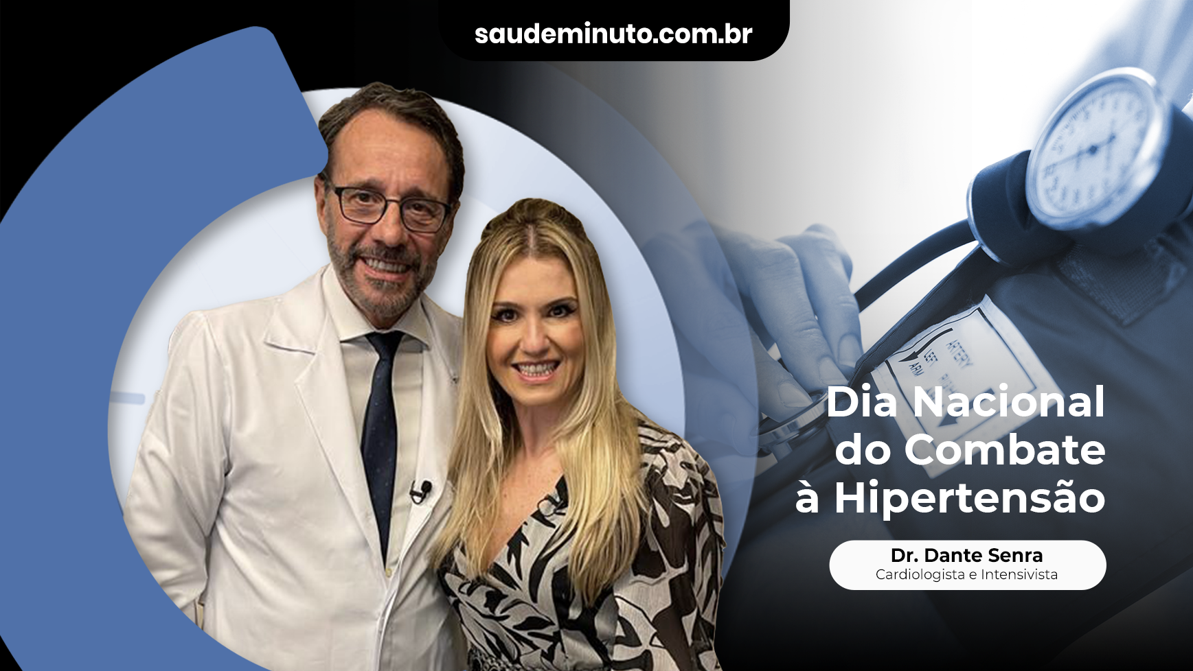 Dia Nacional do Combate à Hipertensão: o que você precisa saber?