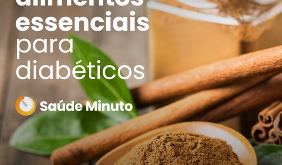 Os 5 alimentos essenciais para diabéticos