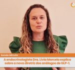 OMS atualiza diretriz sobre uso de GLP-1: o que muda no tratamento da obesidade?