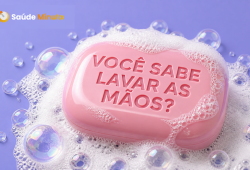 Será que você sabe lavar as mãos? Conheça os mitos e verdades que podem evitar doenças