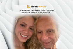 Pai da Shakira sofre AVC: o que é a isquemia cerebral e quais os sinais de alerta?