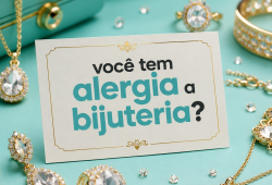 Sua biju favorita pode estar detonando sua pele e você talvez nem tenha percebido