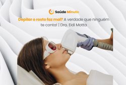 Depilar o rosto engrossa os pelos? Dermatologista revela a verdade!